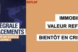 Immobilier valeur refuge